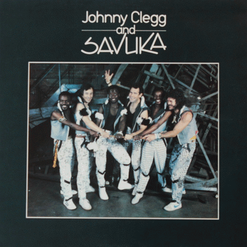 Johnny Clegg : Johnny Clegg And Savuka